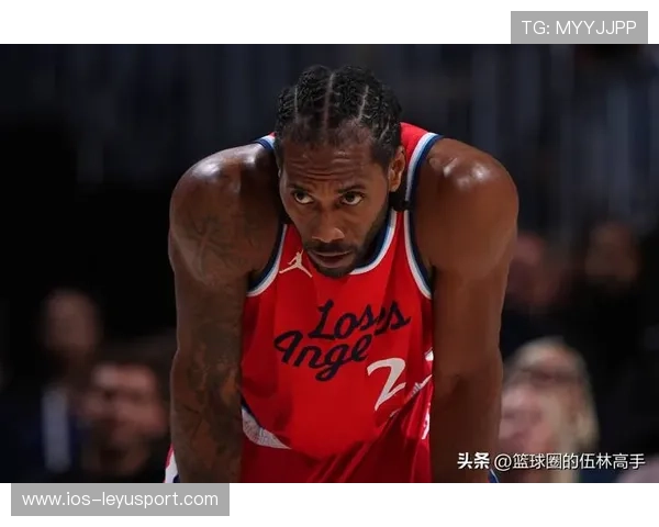 伦纳德或将转会热火，快船考虑交易机遇